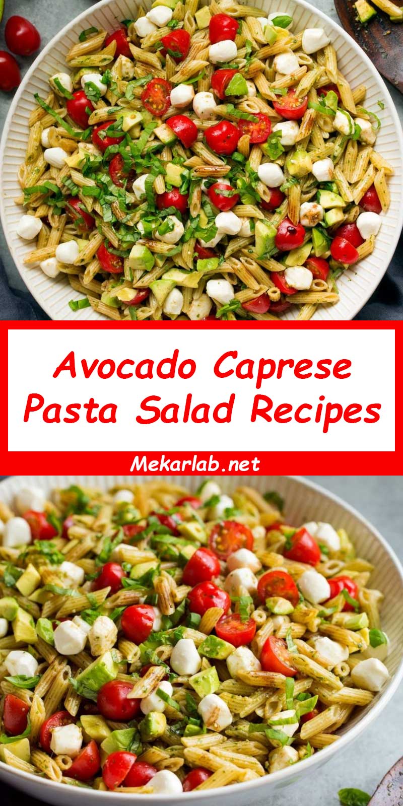 Avocado Caprese Pasta Salad Recipes