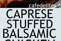 Caprese Stuffed Balsamic Chicken - Appetizers