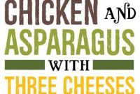 Chicken And Asparagus With Three Cheeses - Appetizers
