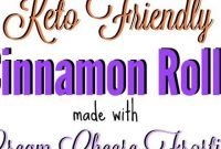 Keto Cinnamon Rolls Recipe - Appetizers