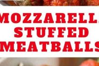 Mozzarella Stuffed Meatballs - Appetizers