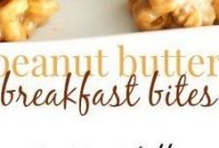 Peanut Butter Breakfast Bites - Appetizers
