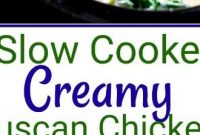 Slow Cooker Creamy Tuscan Chicken - Appetizers