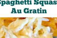 Spaghetti Squash Au Gratin - Appetizers
