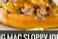 Big Mac Sloppy Joes are an easy