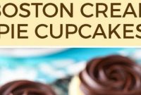 Boston Cream Pie Cupcakes - Healthy Living and Lifestyle