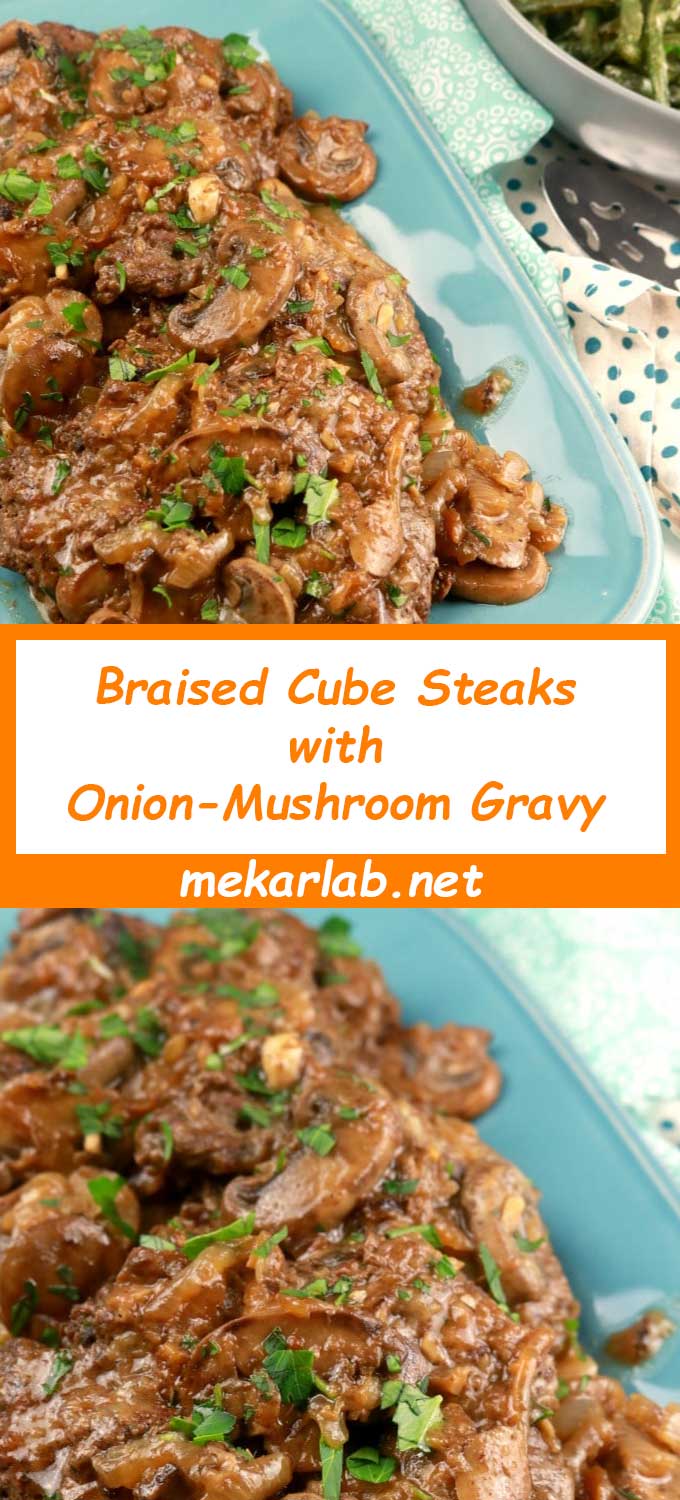 Braised Cube Steaks with Onion-Mushroom Gravy