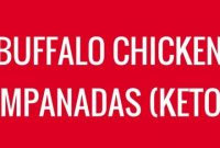 Buffalo Chicken Empanadas Perfect - Appetizers