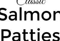 CLASSIC SALMON PATTIES - Healthy Living and Lifestyle