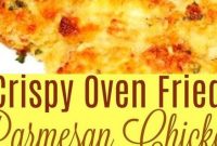 Crispy Oven Fried Parmesan Chicken