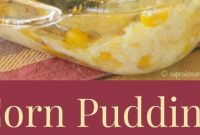 Delicious Corn Pudding - Appetizers
