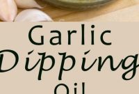 Garlic Dipping Oil - Appetizers