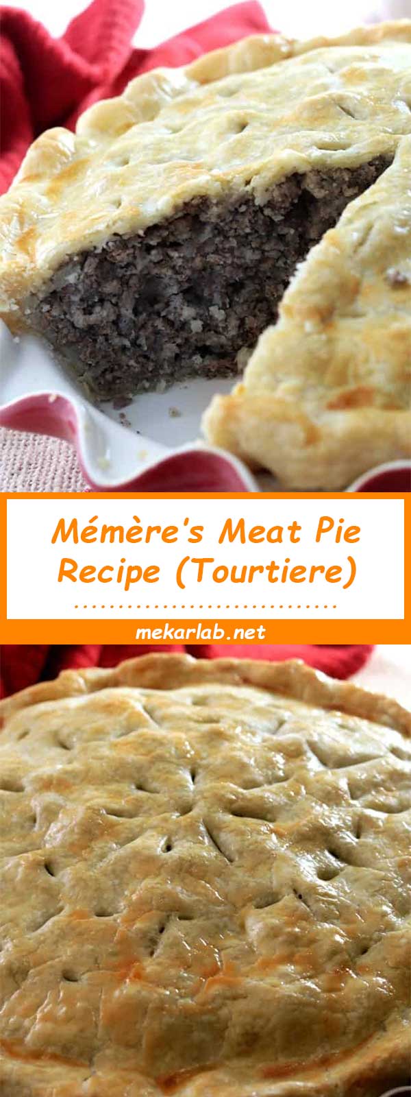 Mémère’s Meat Pie Recipe (Tourtiere)