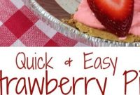 Quick & Easy Strawberry Pie
