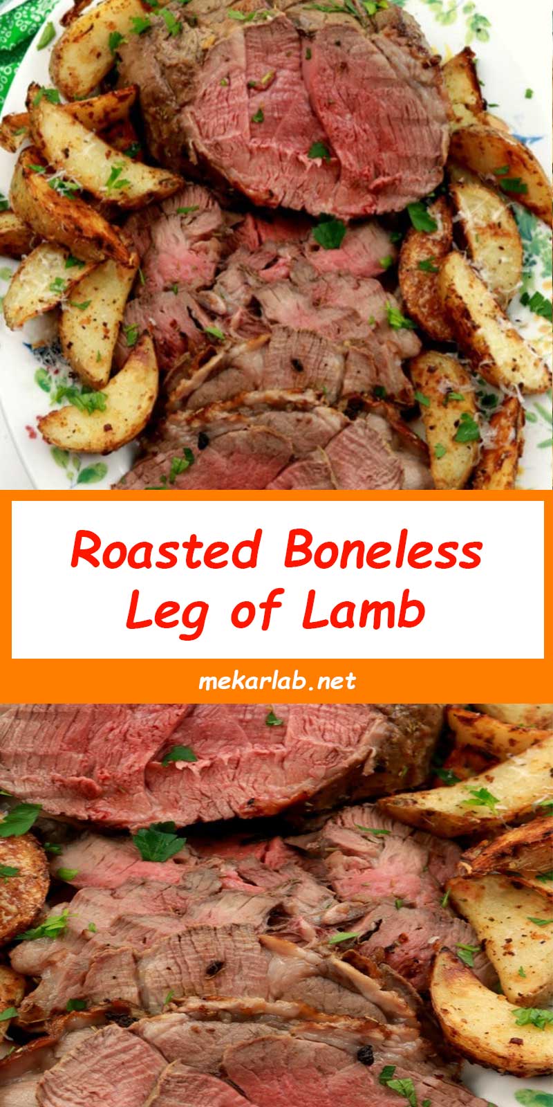 Roasted Boneless Leg of Lamb