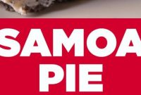 Samoa Pie - Healthy Living and Lifestyle