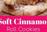 Soft & Fluffy Cinnamon Roll Cookies