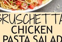 bruschetta chicken pasta salad - Healthy Living and Lifestyle