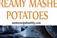 Best Creamy Mashed Potatoes Recipe (+video)
