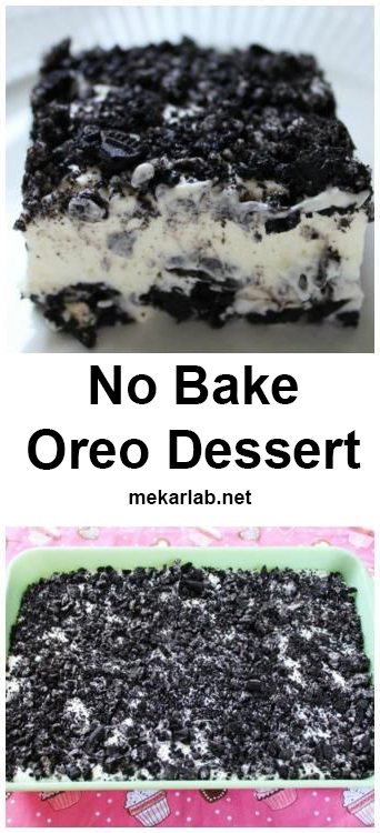 No Bake Oreo Dessert