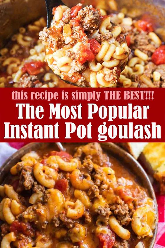 Instant Pot Goulash Recipe