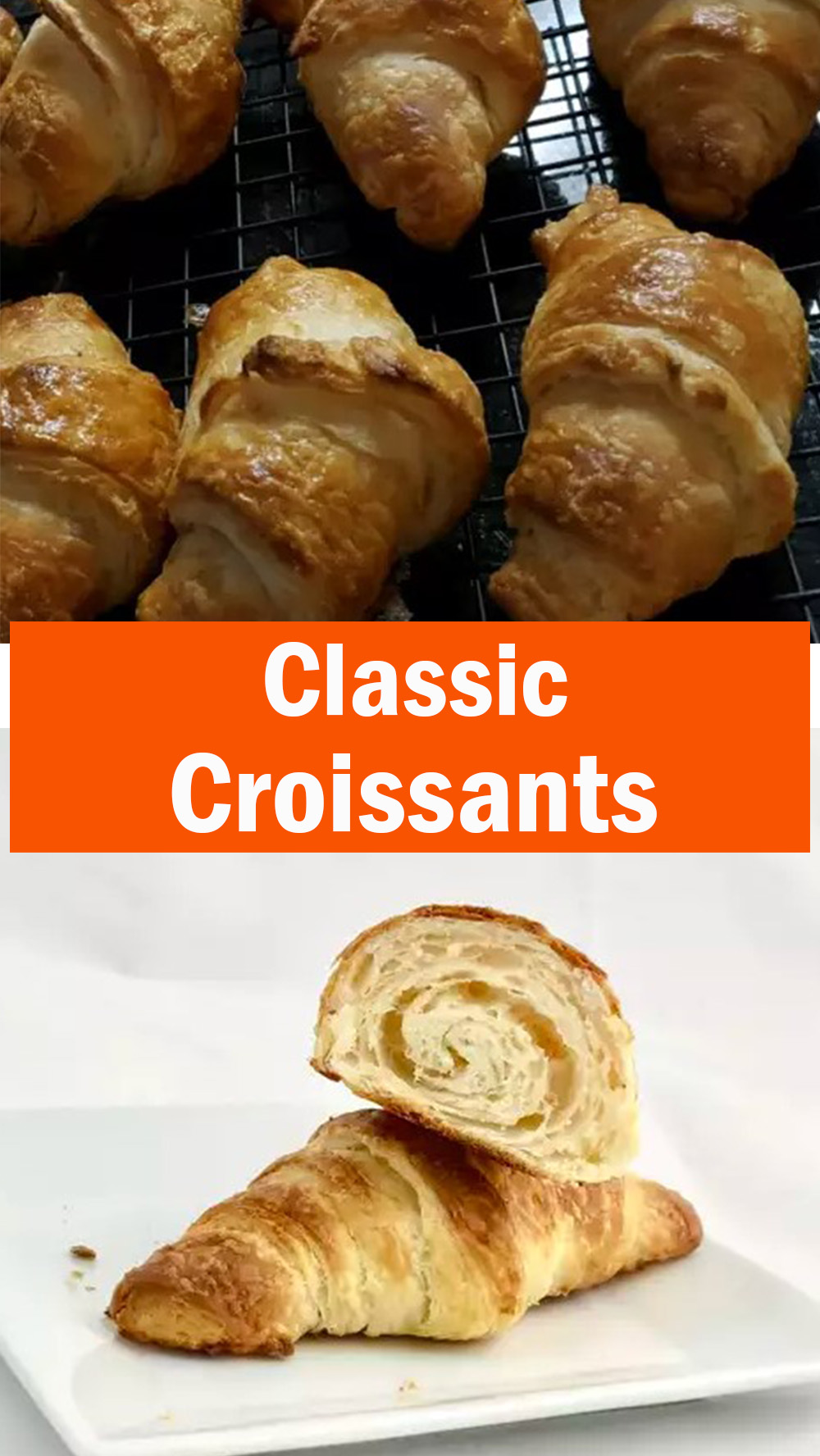 Classic Croissants Recipe