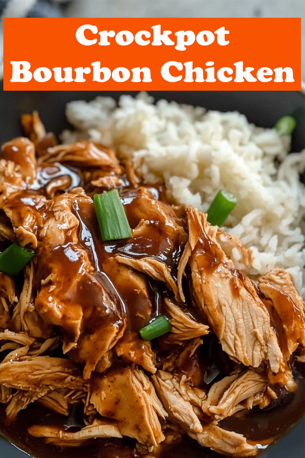 Crockpot Bourbon Chicken Recipe