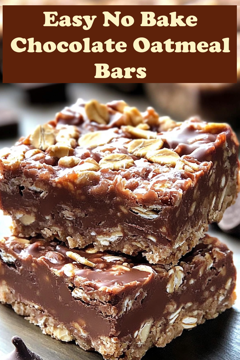 Easy No Bake Chocolate Oatmeal Bars