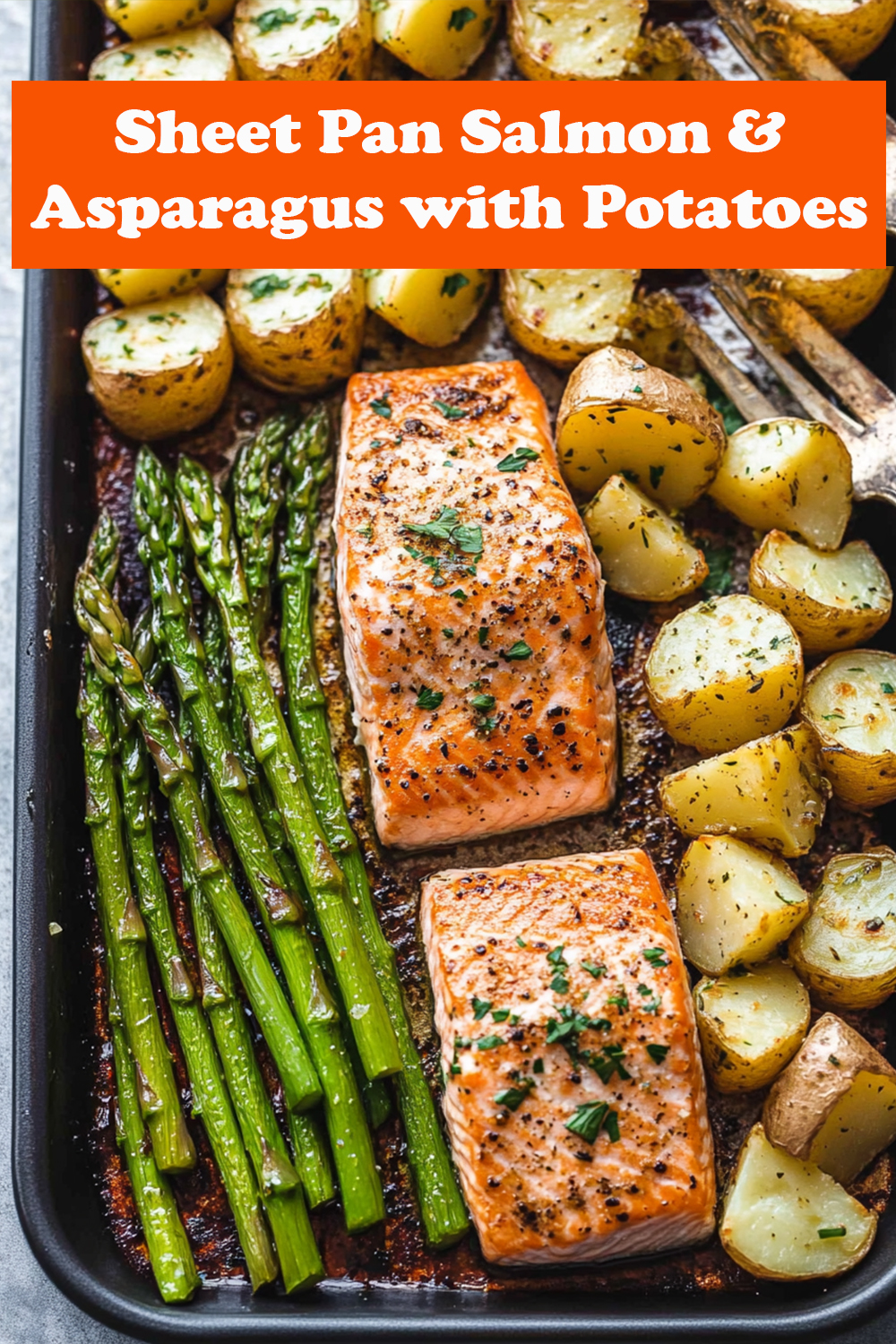 Sheet Pan Salmon and Asparagus with Potatoes